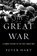 The Great War: A Combat History of the First World War, Peter Hart - Paperback - 9780190227357