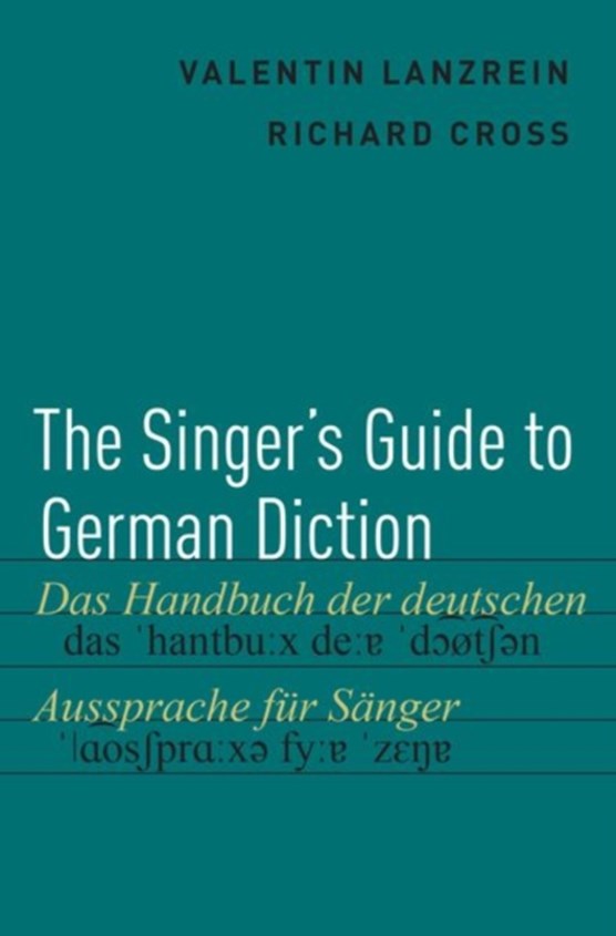 The Singer's Guide to German Diction
