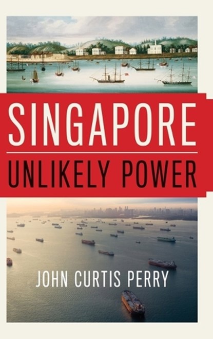 Singapore, John Curtis (Professor Perry - Gebonden - 9780190469504