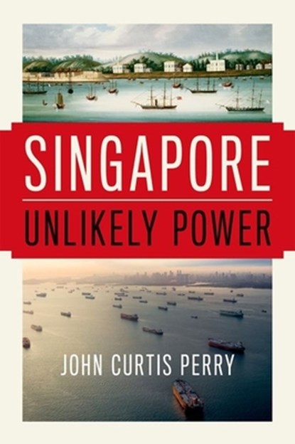 Singapore, John Curtis (Professor Perry - Gebonden - 9780190469504