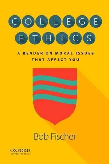 College Ethics, FISCHER,  Bob - Paperback - 9780190498658