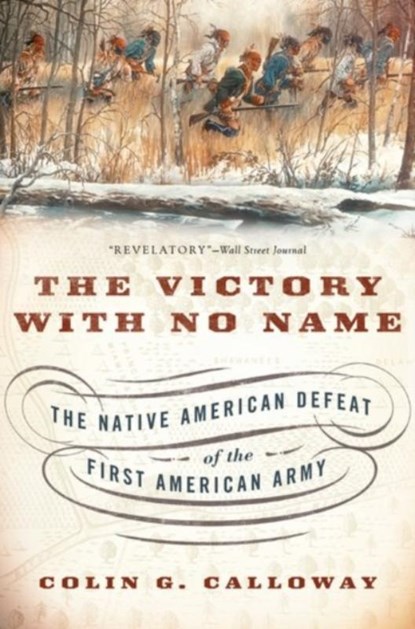 The Victory with No Name, Colin G. (Professor of Native American Studies Calloway - Paperback - 9780190614454