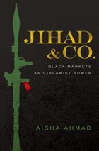 Jihad & Co. | Aisha Ahmad | 