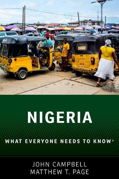 Nigeria, John (Ralph Bunche Senior Fellow for Africa Policy Studies Campbell ; Matthew T. (Fellow Page - Paperback - 9780190657987