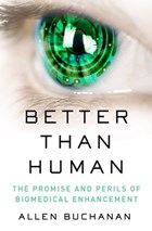 Better than human | Allen (duke University) Buchanan | 
