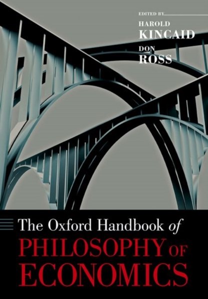 The Oxford Handbook of Philosophy of Economics, Harold Kincaid ; Don Ross - Paperback - 9780190846220