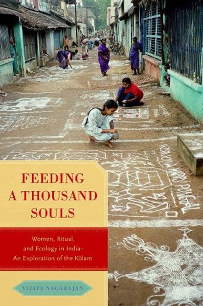 Feeding a Thousand Souls, VIJAYA (ASSOCIATE PROFESSOR,  Associate Professor, University of San Francisco) Nagarajan - Paperback - 9780190858070