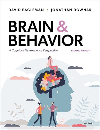Brain and Behavior, David Eagleman ; Jonathan Downar - Paperback - 9780190861650