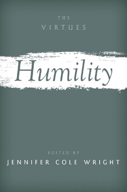 Humility, Jennifer Cole (Associate Professor Wright - Paperback - 9780190864880