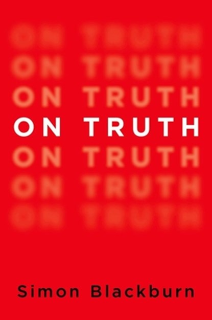 On Truth, Simon Blackburn - Paperback - 9780190867218