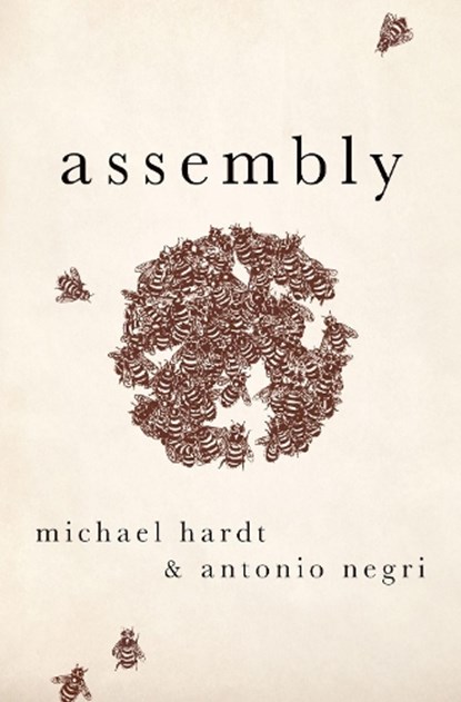 Assembly (NiP), Michael (Director Hardt ; Antonio (Professor Emeritus Negri - Paperback - 9780190906320