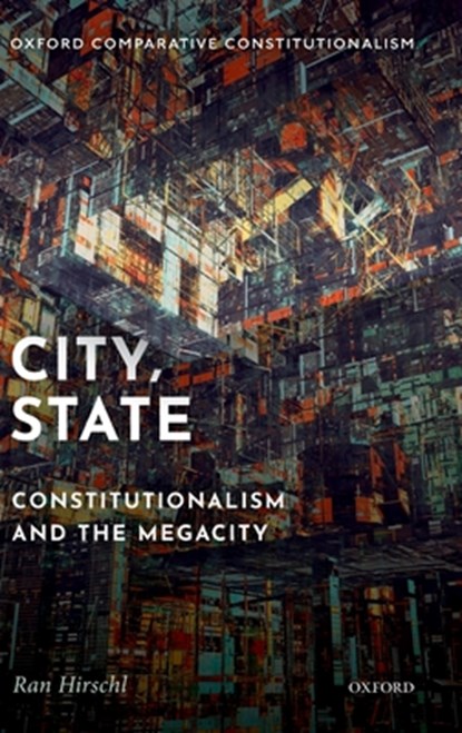 City, State, Ran (Professor of Political Science & Law Hirschl - Gebonden - 9780190922771