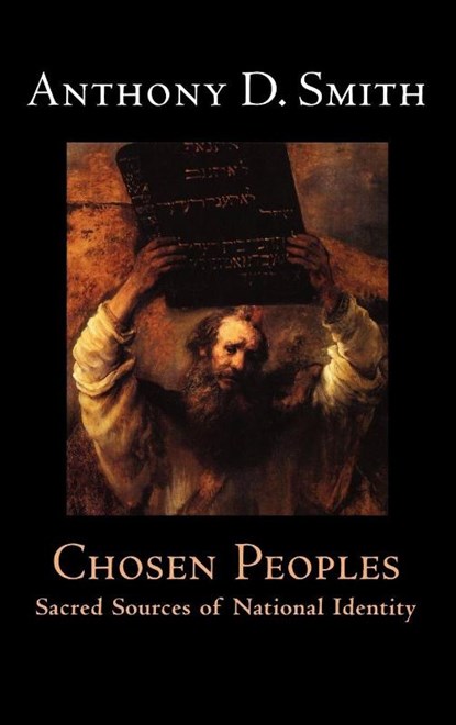 Chosen Peoples, Anthony D. ( Smith - Gebonden - 9780192100177