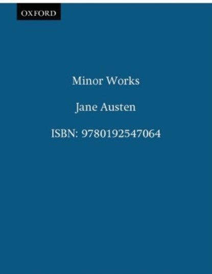 Minor Works, Jane Austen - Gebonden - 9780192547064