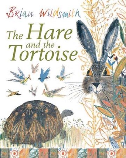 The Hare and the Tortoise, Brian Wildsmith - Paperback - 9780192727084