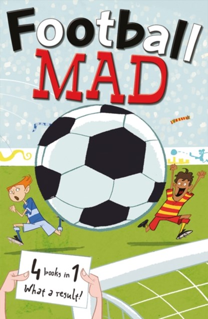 Football Mad, John Goodwin ; Alan MacDonald ; Helena Pielichaty - Paperback - 9780192735850