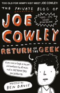 The Private Blog of Joe Cowley: Return of the Geek | Ben Davis | 