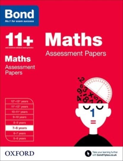 Bond 11+: Maths: Assessment Papers, J M Bond ; Andrew Baines ; Bond 11+ - Paperback - 9780192740120