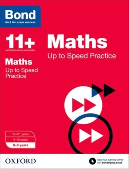 Bond 11+: Maths: Up to Speed Papers (for GL Assessment & other 11 plus exams), Frances Down ; Alison Primrose ; Bond 11+ - Paperback - 9780192740946