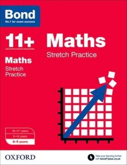 Bond 11+: Maths: Stretch Papers, Frances Down ; Alison Primrose ; Sarah Lindsay ; Karen Morrison - Paperback - 9780192742094