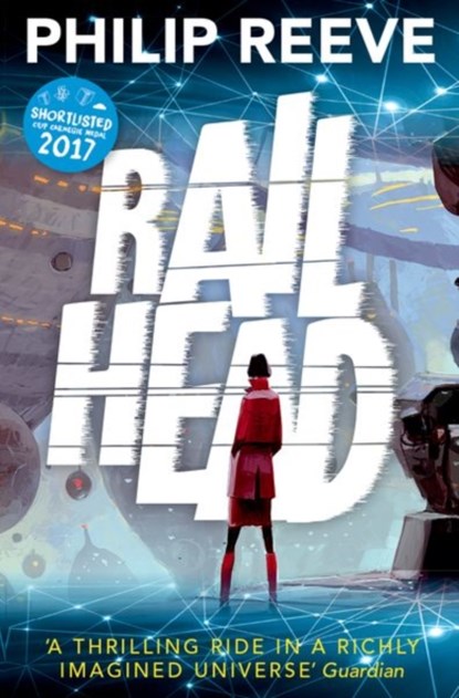 Railhead, Philip ( Reeve - Paperback - 9780192742766