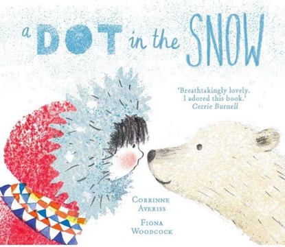 A Dot in the Snow, Corrinne ( Averiss - Paperback - 9780192744272