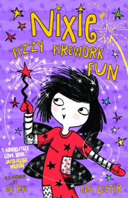 Nixie: Fizzy Firework Fun, LESTER,  Cas - Paperback - 9780192744876