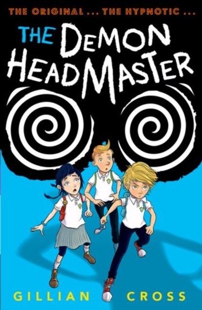 The Demon Headmaster, Gillian ( Cross - Paperback - 9780192745767