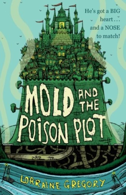 Mold and the Poison Plot, GREGORY,  Lorraine - Paperback - 9780192745828
