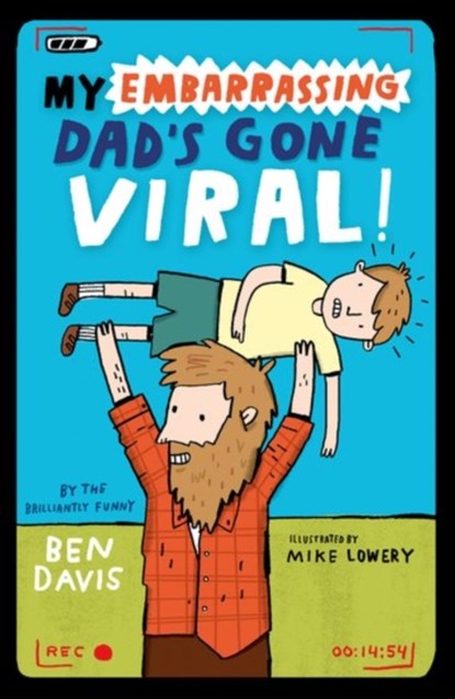 My Embarrassing Dad's Gone Viral!, Ben ( Davis - Paperback - 9780192745842