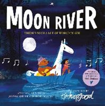 Moon River, HOPGOOD,  Tim - Paperback - 9780192746405