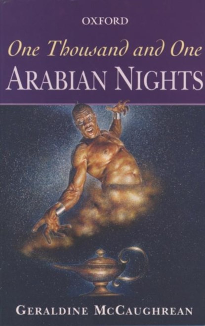 One Thousand and One Arabian Nights, Geraldine McCaughrean - Paperback - 9780192750136
