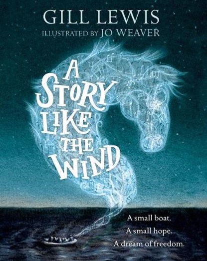 A Story Like the Wind, GILL (,  Somerset, UK) Lewis - Gebonden - 9780192758958