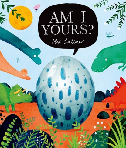 Am I Yours?, ALEX (,  Cape Town, South Africa) Latimer - Paperback - 9780192759467