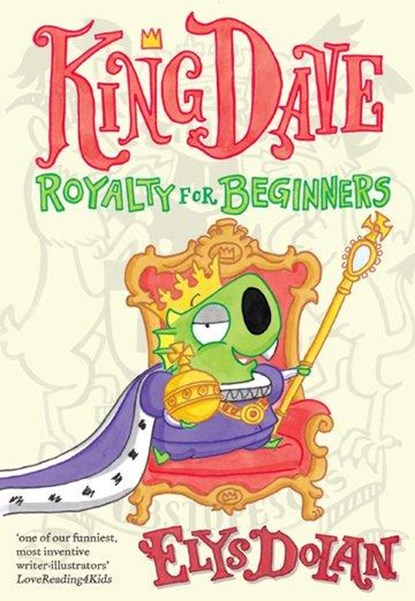 King Dave: Royalty for Beginners, Elys ( Dolan - Paperback - 9780192763990