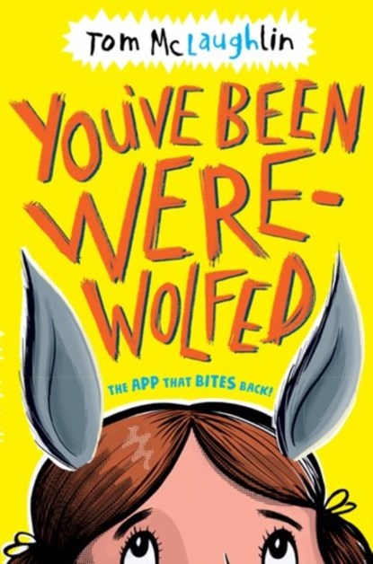 You've Been Werewolfed, Tom ( McLaughlin - Paperback - 9780192766915