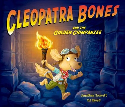 Cleopatra Bones and the Golden Chimpanzee, EMMETT,  Jonathan - Paperback - 9780192767370