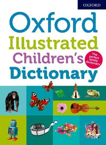 Oxford Illustrated Children's Dictionary, Oxford Dictionaries - Gebonden - 9780192767721