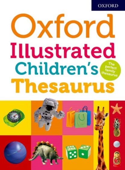 Oxford Illustrated Children's Thesaurus, Oxford Dictionaries - Overig - 9780192767738
