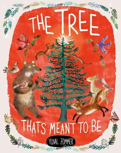 The Tree That's Meant to Be, Yuval Zommer - Gebonden - 9780192769800