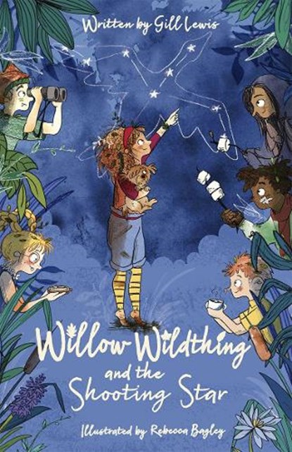 Willow Wildthing and the Shooting Star, Gill Lewis - Paperback - 9780192771773