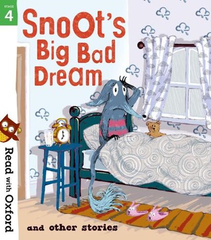 Read with Oxford: Stage 4: Snoot's Big Bad Dream and Other Stories, Narinder Dhami ; Simon Puttock ; Jeanne Willis ; Aleesah Darlison ; John Dougherty ; Geoff Havel - Paperback - 9780192773814