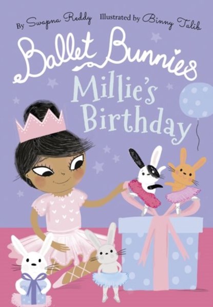 Ballet Bunnies: Millie's Birthday, Swapna Reddy - Paperback - 9780192774873