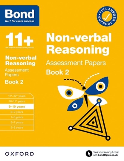 Bond 11+ Non-verbal Reasoning Assessment Papers 9-10 Years Book 2: For 11+ GL assessment and Entrance Exams, Bond 11+ - Paperback - 9780192777423