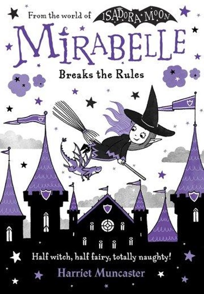 Mirabelle Breaks the Rules, Harriet Muncaster - Paperback - 9780192777546