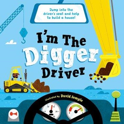 I'm The Digger Driver, Oxford Children's Books - Paperback - 9780192777720