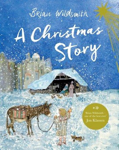A Christmas Story, Brian Wildsmith - Paperback - 9780192777768