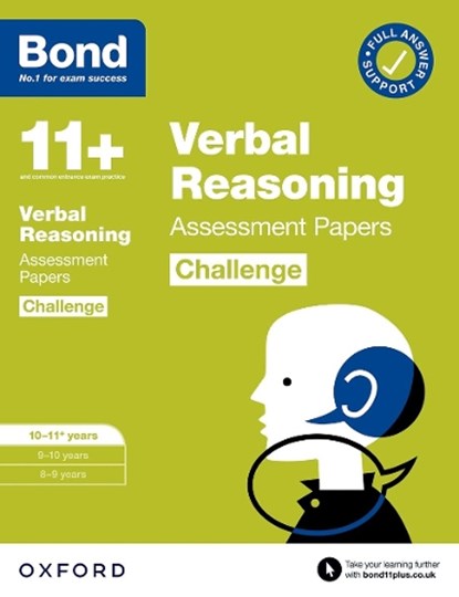 Bond 11+ Verbal Reasoning Challenge Assessment Papers 10-11 years: Ready for the 2025 exam (for GL Assessment & other 11 plus exams), Frances Down ; Bond 11+ - Paperback - 9780192778338