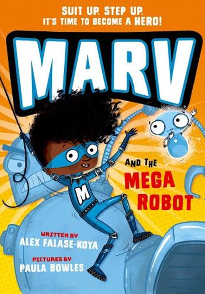 Marv and the Mega Robot: from the multi-award nominated Marv series, Alex Falase-Koya - Paperback - 9780192780423
