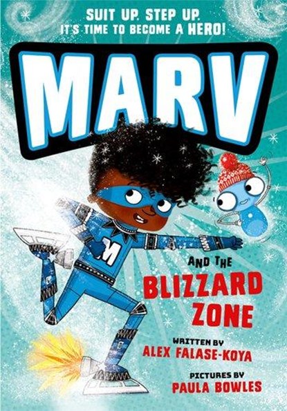 Marv and the Blizzard Zone: from the multi-award nominated Marv series, Alex Falase-Koya - Paperback - 9780192780485